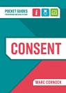 Consent - Marc (The Open University) Cornock - 9781914962066