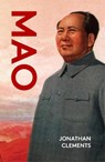 Mao - Jonathan Clements - 9781914979538