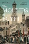 The Moulids of Egypt - J. W. McPherson - 9781914983108