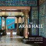 The Arab Hall - Melanie Gibson - 9781914983344