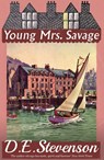 Young Mrs. Savage - D.E. Stevenson - 9781915014429