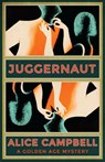 Juggernaut - Alice Campbell - 9781915014863