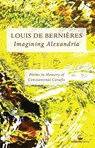 Imagining Alexandria - Louis de Bernieres - 9781915022905
