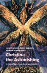 Christina the Astonishing - Jane Draycott ; Lesley Saunders - 9781915048004