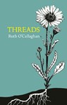 Threads - Ruth O'Callaghan - 9781915048349