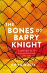 The Bones of Barry Knight - Emma Musty - 9781915054722