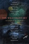 The Wild Night Sky - Harriet Hitchen ; Margaret Royall ; Michael Bartlett ; Amanda Jane Davies - 9781915067258