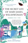 The Secret Life of Mary James, Welshwoman - Mary James - 9781915067470