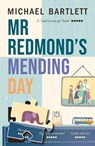Mr Redmond's Mending Day - Michael Bartlett - 9781915067586
