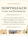 Northleach Crime and Punishment - Deri Marshall - 9781915067722