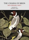 The Charm of Birds - Edward Grey - 9781915068545