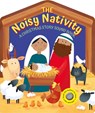 The Noisy Nativity - Suzy Senior - 9781915074188