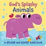 God's Splashy Animals - Suzy Senior - 9781915074201