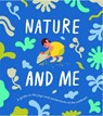 Nature and Me - The School of Life - 9781915087409