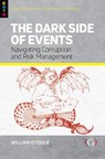 The Dark Side of Events - William (Events Management Specialist O'Toole - 9781915097996