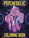 Psychedelic Coloring Book - Julie A. Matthews - 9781915100771