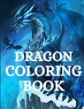 Dragon Coloring Book - Nikolas Parker - 9781915104007