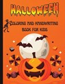 Halloween Coloring and Handwriting Book for Kids - THRASHER,  Maxwell - 9781915104014