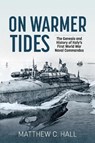On Warmer Tides - Matthew C. Hall - 9781915113719