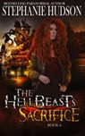 The HellBeast's Sacrifice - Stephanie Hudson - 9781915118882