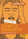 Going Through a Family Breakup - Sarah Levete ; Sarah Eason - 9781915153081