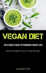 Vegan Diet - TYLER,  Leonardo - 9781915162861