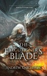 The Executioner's Blade - Andrew Knighton - 9781915179265