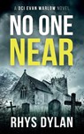 No One Near - Rhys Dylan - 9781915185198