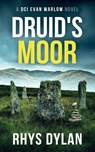 Druid's Moor - Rhys Dylan - 9781915185532