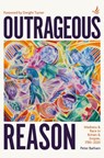 Outrageous Reason - Peter Barham - 9781915220394