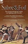 Sabre & Foil - George Chapman ; J. M. Waite - 9781915234735