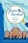 Gracie Fairshaw and The Missing Reel - Susan Brownrigg - 9781915235800
