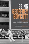Being Geoffrey Boycott - Geoffrey Boycott - 9781915237064