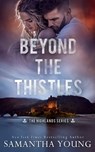 Beyond the Thistles - Samantha Young - 9781915243089