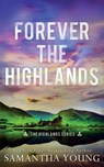 Forever the Highlands: Alternative Cover Edition - Samantha Young - 9781915243331