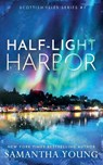 Young, S: Half-Light Harbor - Samantha Young - 9781915243409
