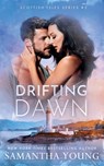 Drifting Dawn - Samantha Young - 9781915243461