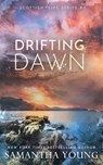 Drifting Dawn: Alternative Cover Edition - Samantha Young - 9781915243478