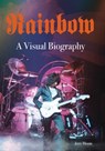 Rainbow A Visual Biography - Jerry Bloom - 9781915246226