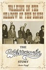 Walking in the Shadow of the Blues - Martin Popoff - 9781915246899