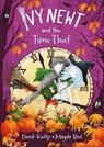 Ivy Newt and the Time Thief - Derek Keilty - 9781915252333