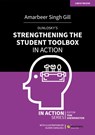 Dunlosky's Strengthening the Student Toolbox in Action - Amarbeer Singh Gill - 9781915261267