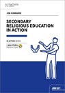 Secondary Religious Education in Action - Joe Kinnaird - 9781915261915