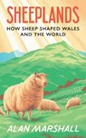 Sheeplands - Alan Marshall - 9781915279385