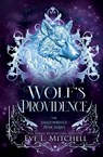 Wolf's Providence - Eve L. Mitchell - 9781915282538