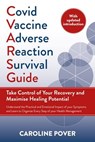 Covid Vaccine Adverse Reaction Survival Guide - Caroline Pover - 9781915294272