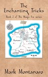 The Enchanting Tricks - Mark Montanaro - 9781915304094