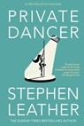 Private Dancer - Stephen Leather - 9781915310415