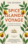 Spice Islands Voyage - Tim Severin - 9781915310521