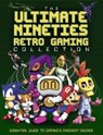 The Ultimate Nineties Retro Gaming Collection - Darren Jones - 9781915343253